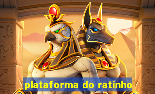 plataforma do ratinho